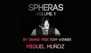 Spheras Vol 1 by Miguel Munoz (MP4 Video Download)