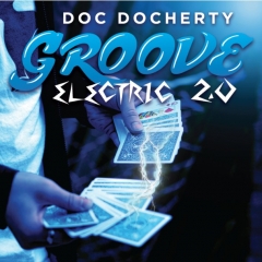 Groove Electric 2.0 by Doc Docherty (MP4 Video Download)