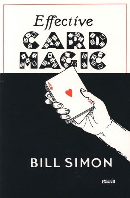 Effective Card Magic by Bill Simon (PDF Download)