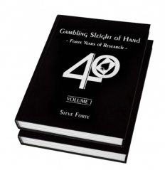 Gambling Sleight of Hand - Forte Years of Research - 2 Volumes by Steve Forte (PDF Download)