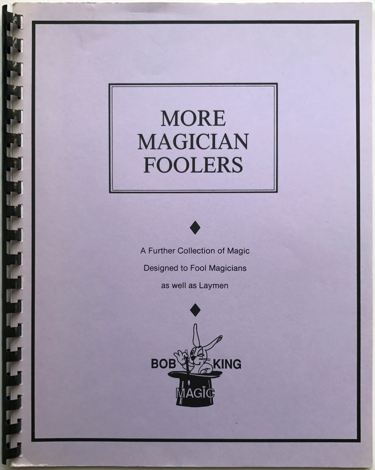 Bob King - More Magician Foolers (PDF Download)