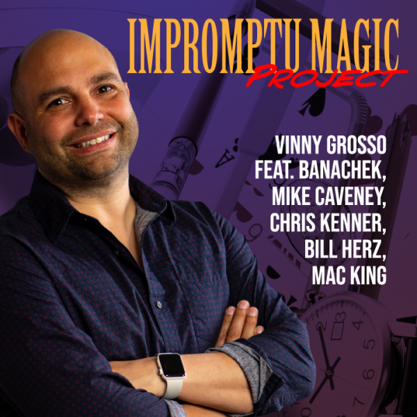 Vinny Gross – Impromptu Magic Project Vol 1-3 Pack (MP4 Video Download)