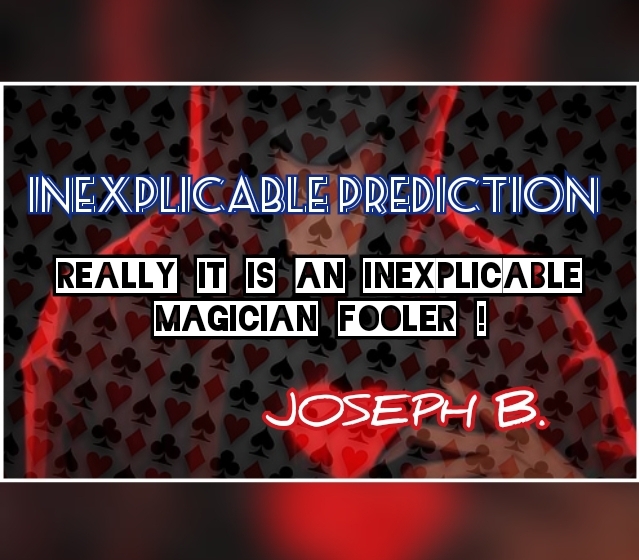 Inexplicable Prediction by Joseph B. (MP4 Video Download)
