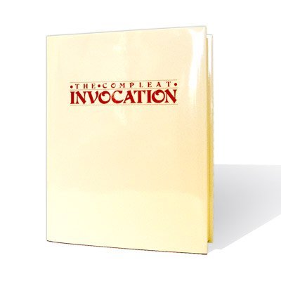 The Compleat Invocation (Vol. 1 And 2) (PDF eBooks Download)