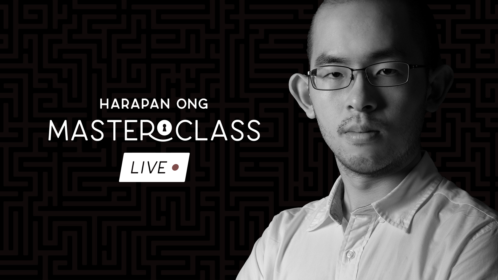 Harapan Ong - Masterclass Live Lecture (Week 1) (MP4 Video Download 1080p FullHD Quality)