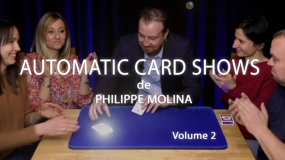 Automatic Card Shows - Volume 2 de Philippe MOLINA (MP4 Video Download)