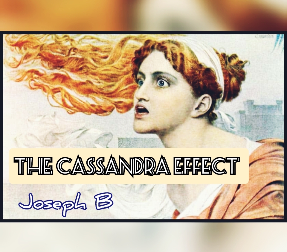 The Cassandra Effect by Joseph B. (Mp4 Video Download)