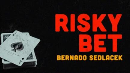 Risky Bet by Bernardo Sedlacek (Mp4 Video Download 720p High Quality)