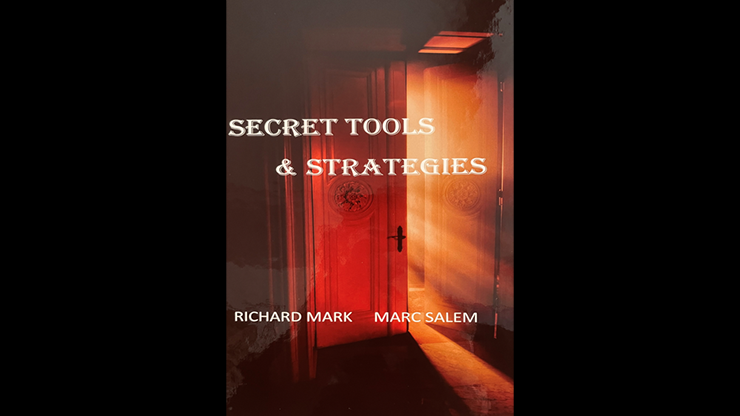 Secret Tools & Strategies by Richard Mark & Marc Salem (PDF eBook Magic Download)