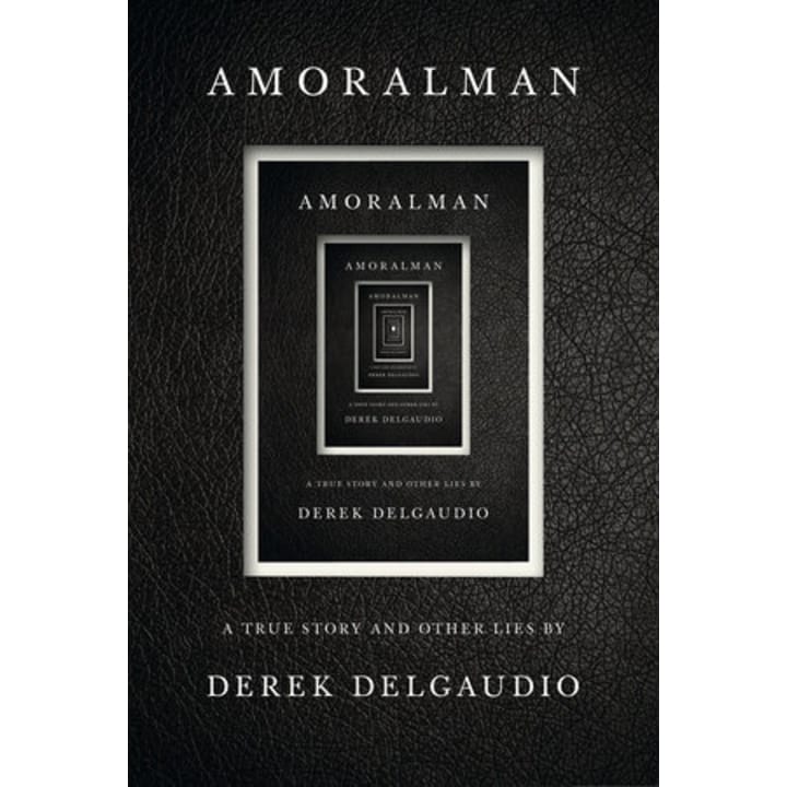 Amoralman: A True Story and Other Lies by Derek Delgaudio (original PDF Download)