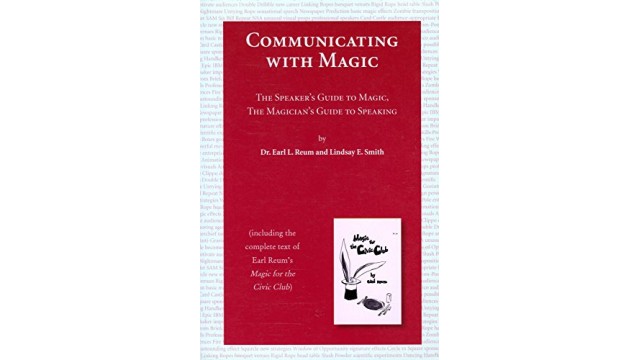 Communicating With Magic by Dr. Earl L. Reum and Lindsay E. Smith (PDF eBook Magic Download)