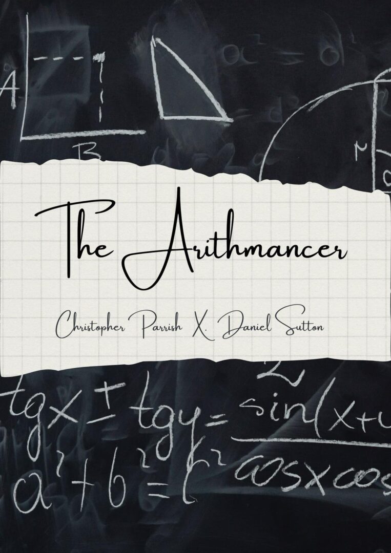 The Arithmancer By Christopher Parrish and Daniel Sutton (PDF + Mp4 Video Full Magic Download)