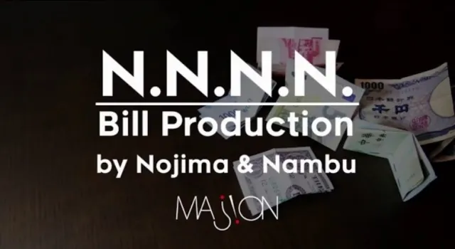 N.N.N.N. Bill Production by Nojima and Nambu (Mp4 Video Download)