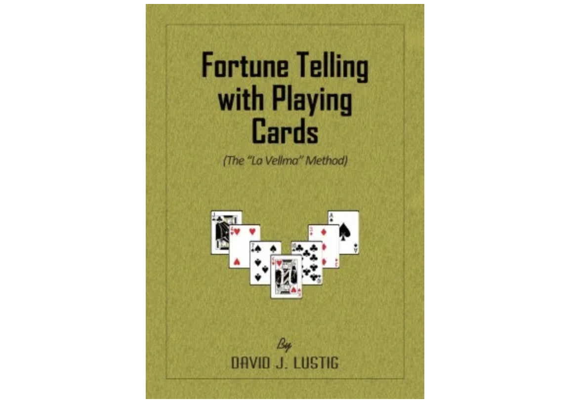 Fortune Telling With Playing Cards by David J. Lustig (PDF eBook Download)