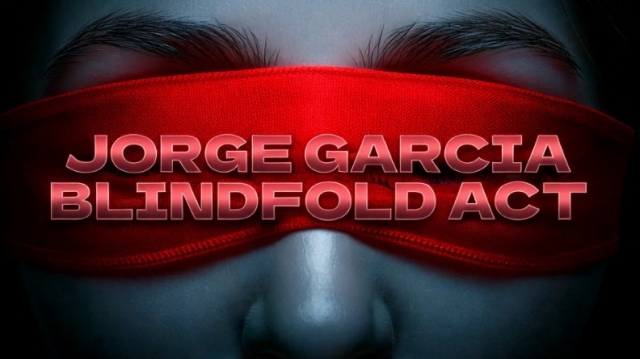 Blindfold Act by Jorge Garcia (Mp4 Video Download)