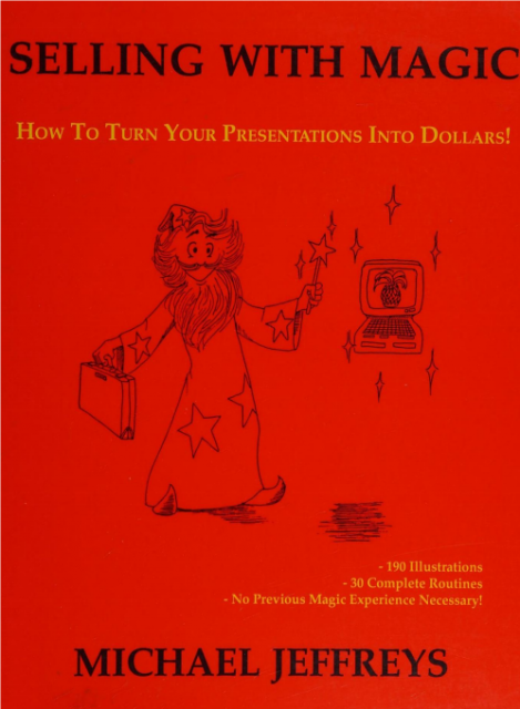 Selling With Magic by Michael Jeffreys (PDF eBook Download)