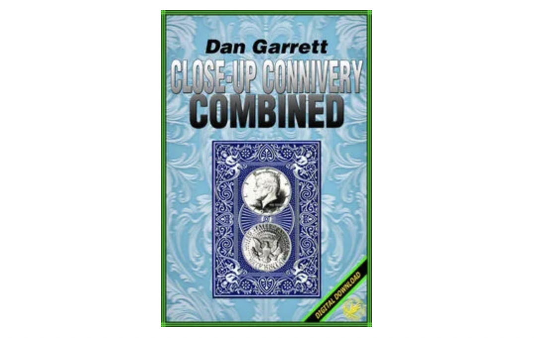 Close-Up Connivery Combined by Dan Garrett (PDF eBook Download)