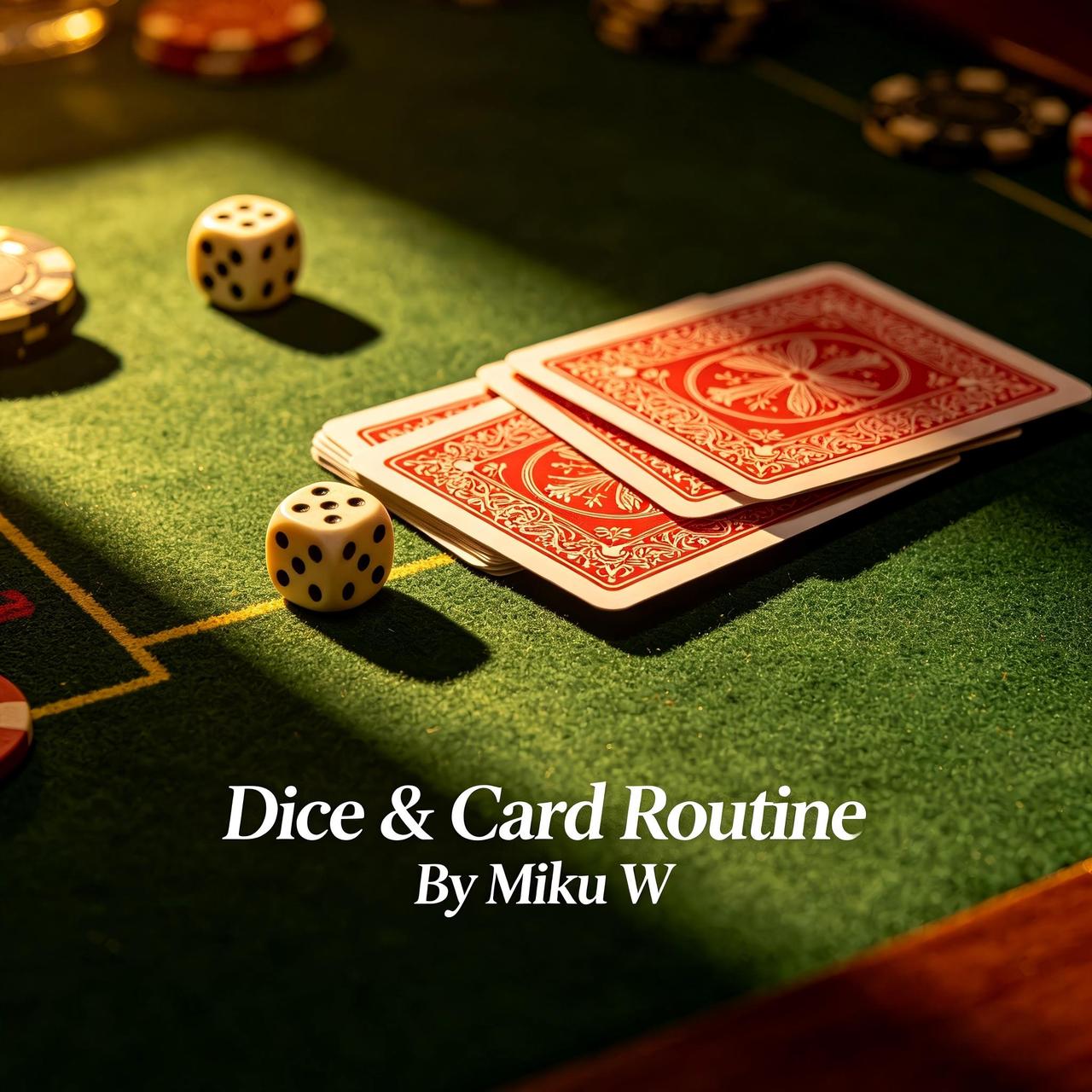 Dice & Card Routine By Miku W (Mp4 Videos Download)