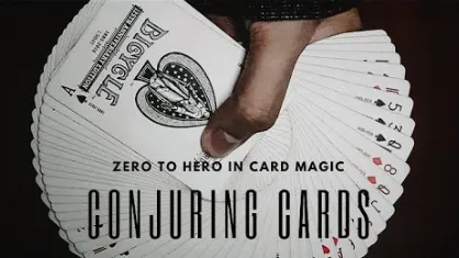 Conjuring Cards - Zero to Hero in Card Magic by Adam Wilber (Mp4 Videos Download 1080p FullHD Quality)
