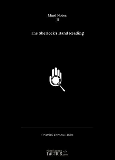 Cristobal Carnero Linan - Mind Notes 3 - The Sherlock's Hand Reading (PDF Download)