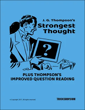 Strongest Thought and Improved Question Reading by J. G. Thompson Jr.