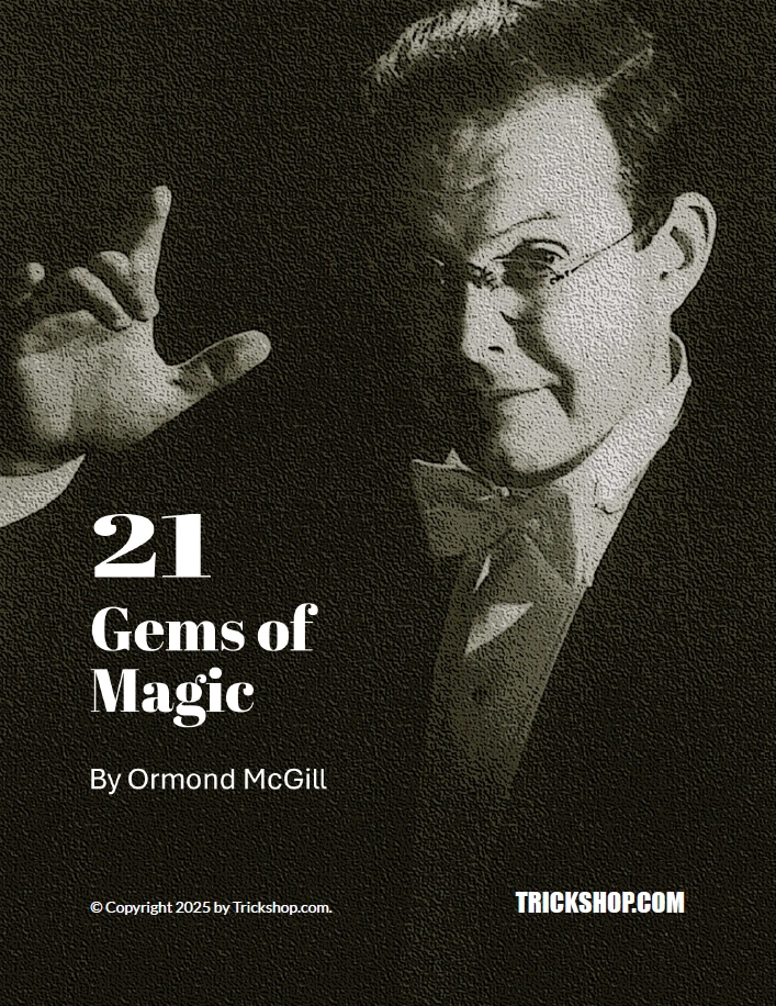 21 Gems of Magic by Ormond McGill