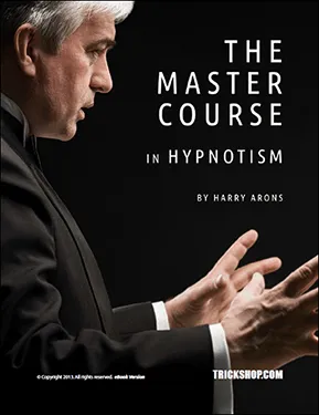 The Master Course in Hypnotism by Harry Arons