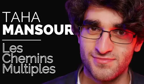 Les Chemins Multiples by Taha Mansour (French Video Magic Download)
