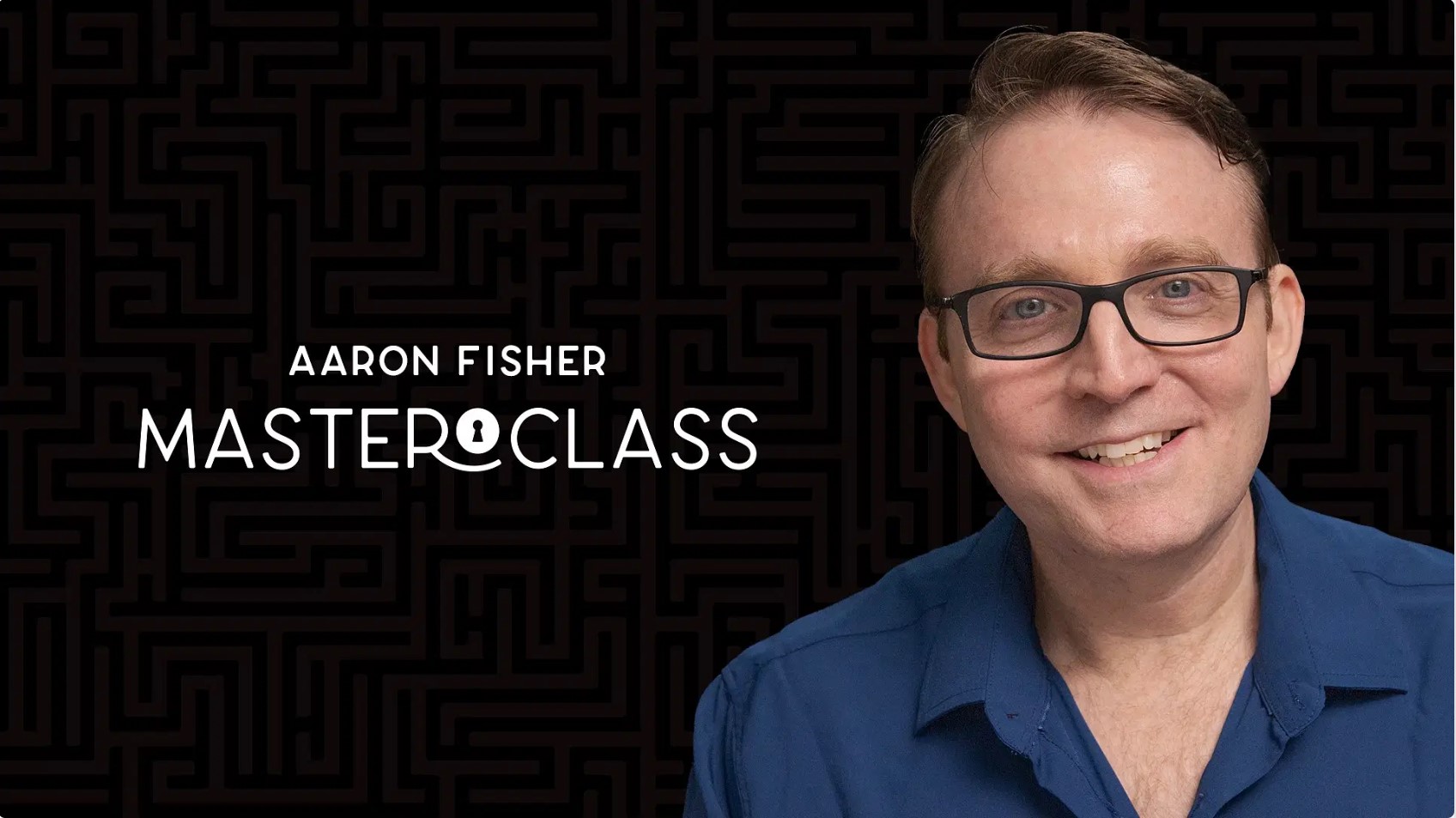 Aaron Fisher - Masterclass Live (1-3 All Three Weeks, March 2025)