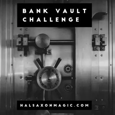 The Bank Vault Vanish Challenge by Hal Saxon (Mp4 Video Magic Download)