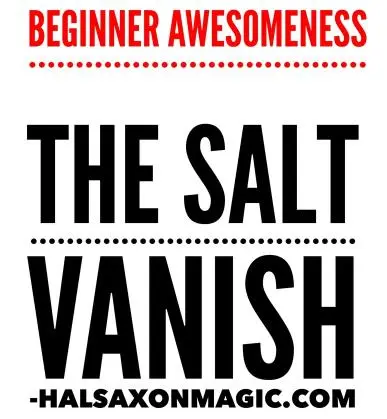 The Beginner Salt Vanish by Hal Saxon