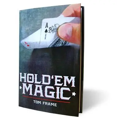 Hold ‘Em Magic by Tom Frame