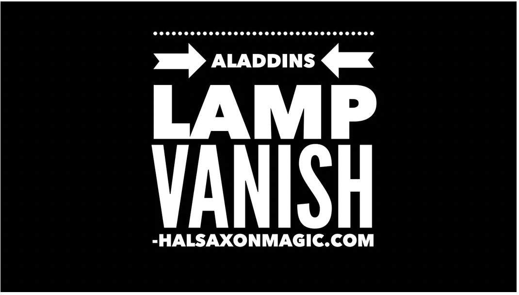 The Aladdins Lamp Vanish by Hal Saxon