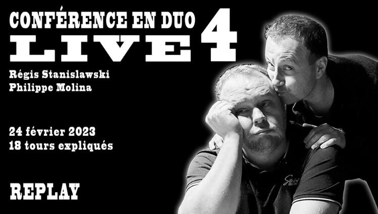 Conférence LIVE Régis & Philippe n°4