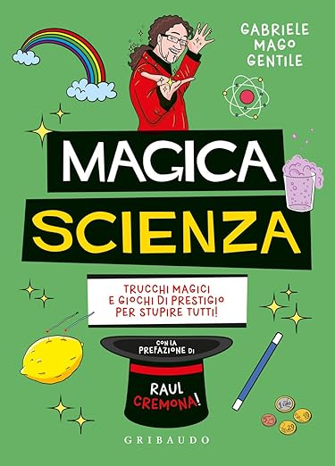 “Magica scienza” di Gabriele Gentile (Italian)