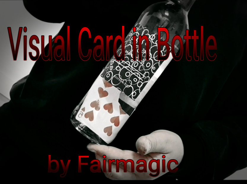 Visual Card in Bottle by Ralf Rudolph aka'Fairmagic (Instant Download)