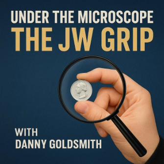 Danny Goldsmith - Under the Microscope - The JW Grip Danny Goldsmith - Under the Microscope - The JW Grip