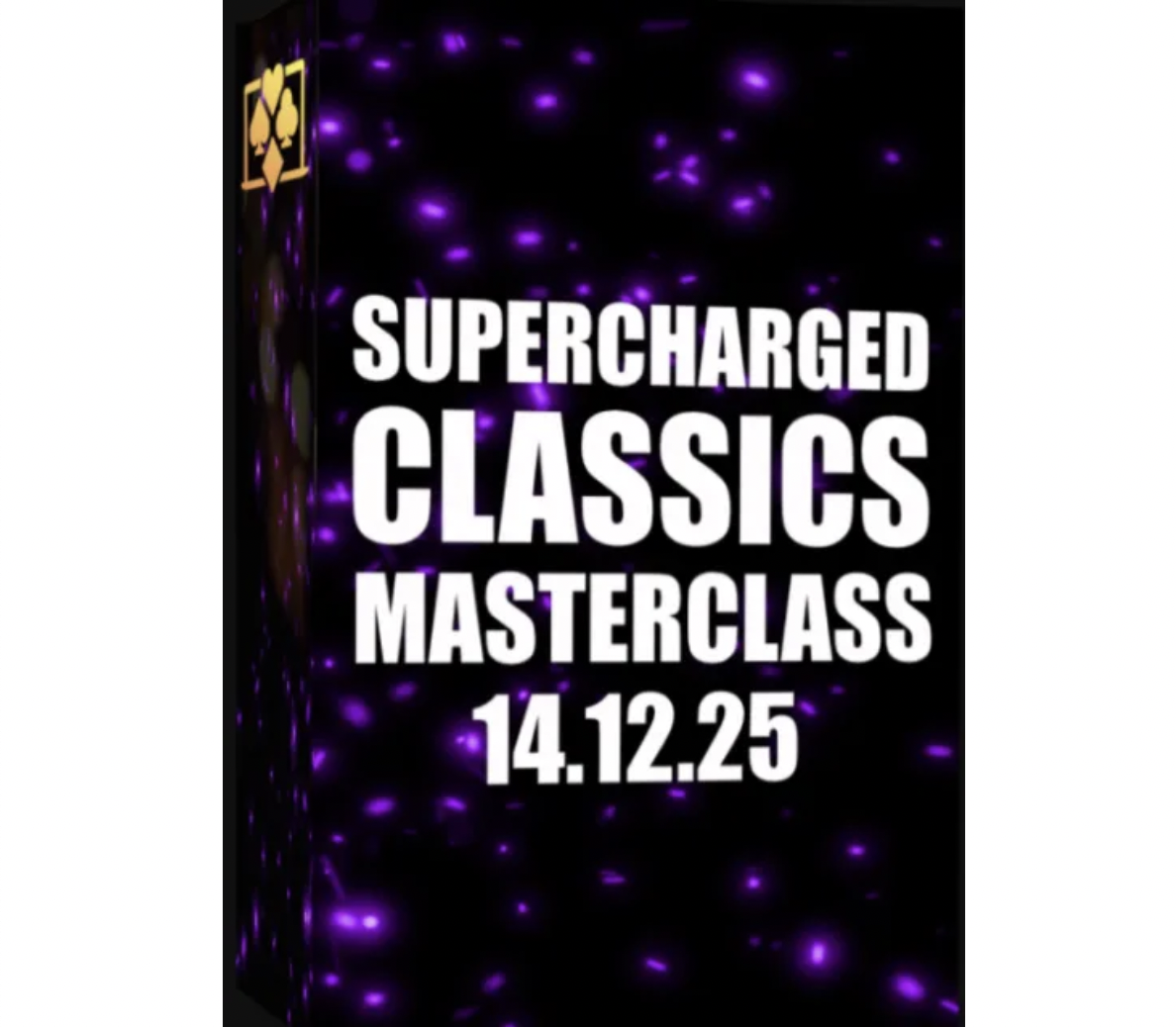 SuperCharged Classics Masterclass (14.12.25) by Matt McGurk