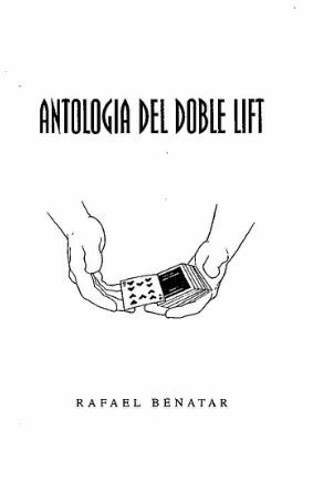 Antologia Del Doble Lift by Rafael Benatar (Spanish PDF)