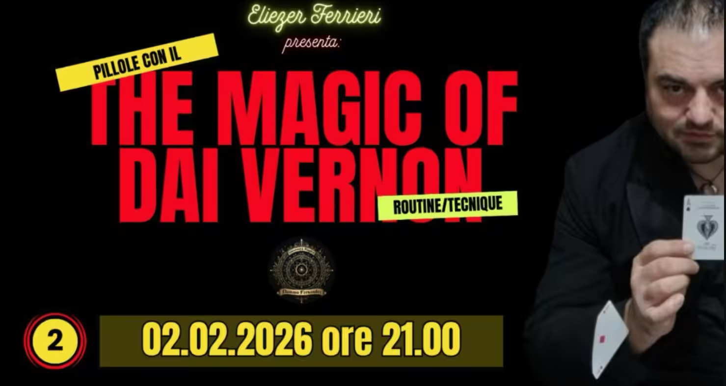 UMI Project Live Conference – THE MAGIC OF DAI VERNON (Studiando Dai Vernon) Lesson 2 (February 2, 2026) (Incontri Magici) UMI Project Live Conference – THE MAGIC OF DAI VERNON (Studiando Dai Vernon) Lesson 2 (February 2, 2026) (Incontri Magici)