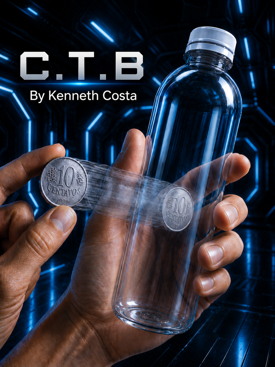 C.T.B. (Coin Through the Bottle) by Kenneth Costa (Instant Download)