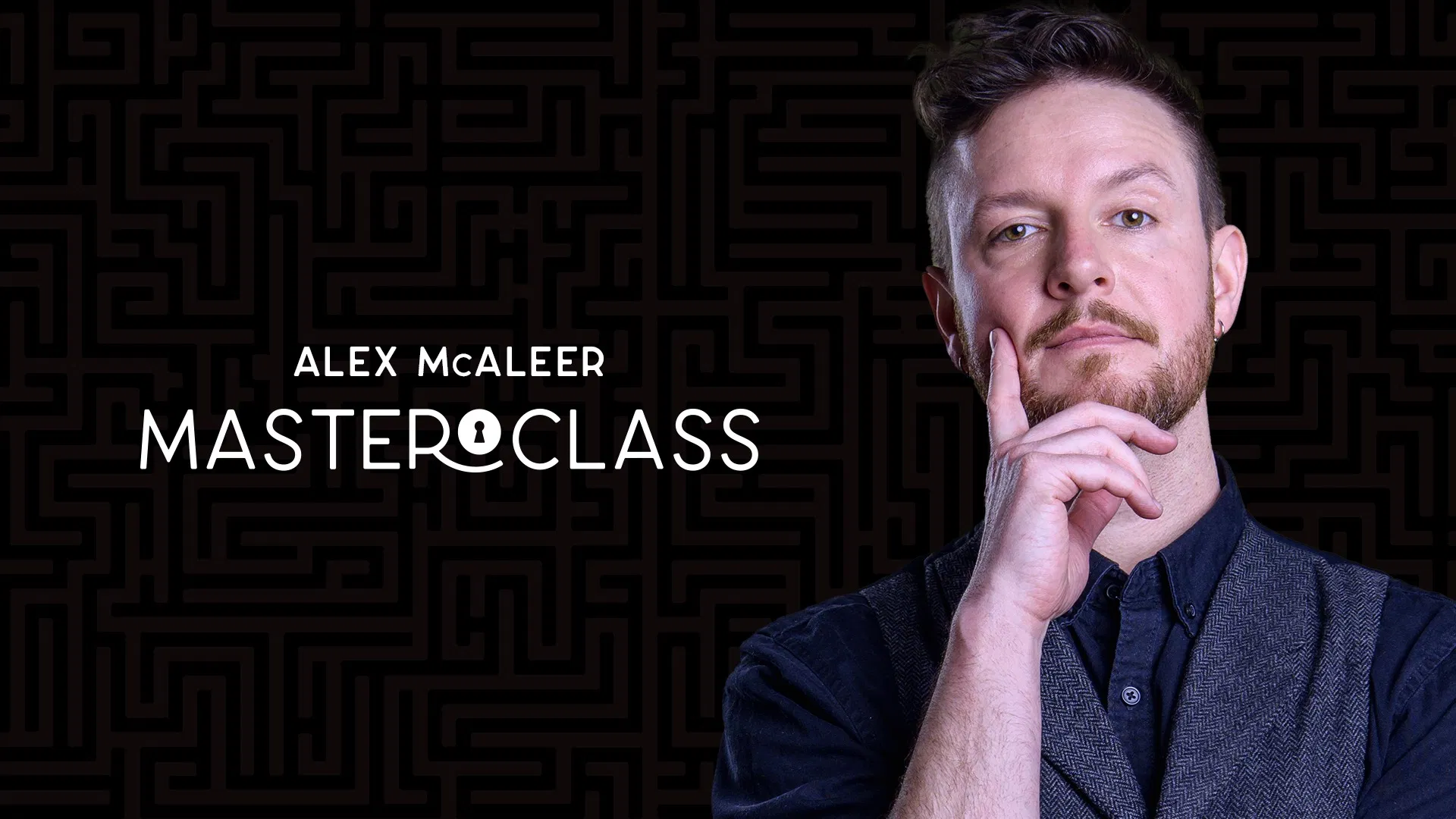 Alex McAleer - Masterclass Live (Week 1)