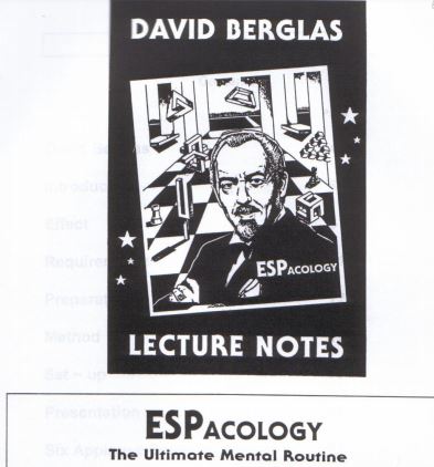 David Berglas - ESPacology Lecture Notes