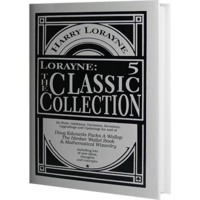 Harry Lorayne - The Classic Collection Vol. 5