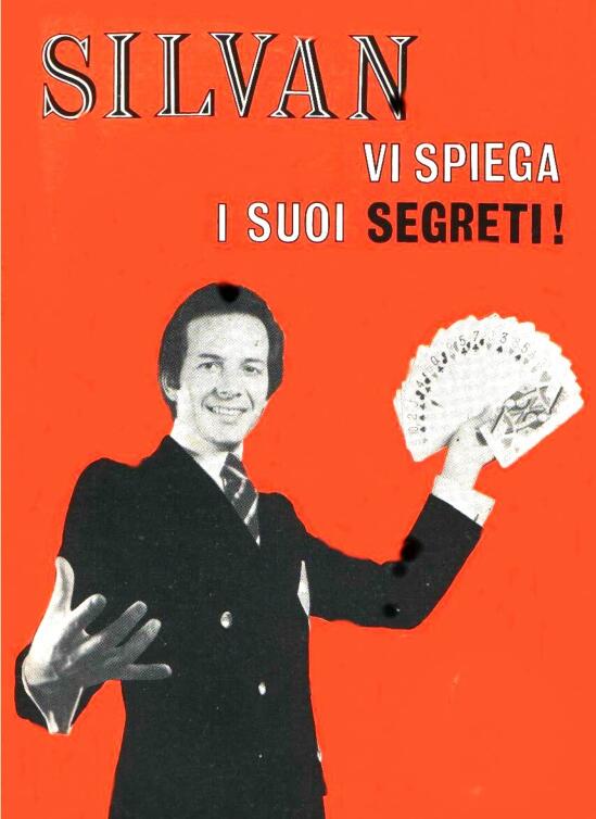 Silvan - Vi Spiega I Suoi Segreti