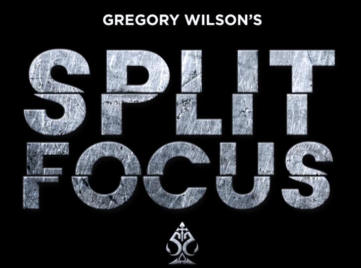 Gregory Wilson - Split Focus