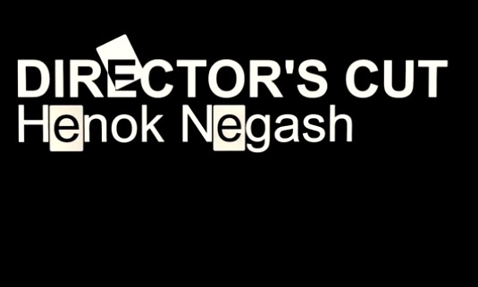 Director's Cut by Henok Negash