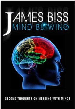 Mind Blowing by James Biss (PDF Download)