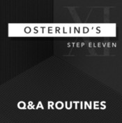 Osterlind's 13 Steps: Step 11: Q&A Routines by Richard Osterlind