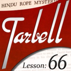 Tarbell 66: Tarbell Hindu Rope Mysteries (Instant Download)